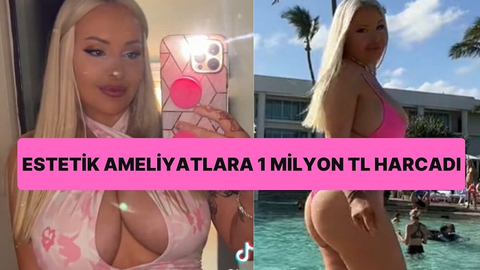 Daha Seksi Görünmek İçin 'Sugar Daddy'si Sayesinde Estetik Ameliyatlara 1 Milyon TL Harcayan Kadın