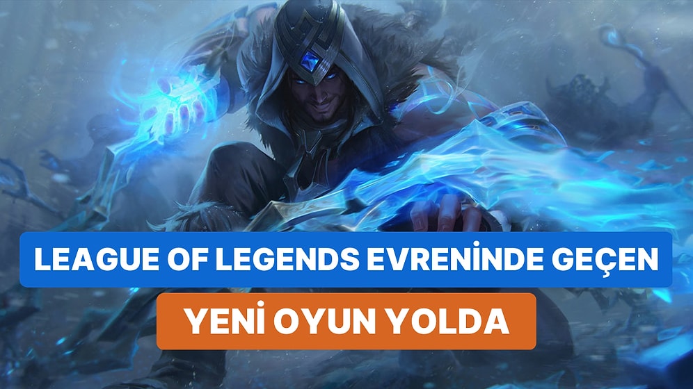 LoL Evreninde Geçecek Yeni Oyun Sızdırıldı: Demacia'ya Gidiyoruz