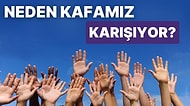 "Sağım Sarımsak Solum Soğan!" Neden Sağımızı ve Solumuzu Ayıramıyoruz?