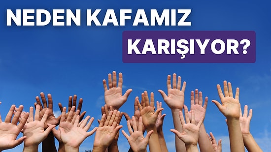 "Sağım Sarımsak Solum Soğan!" Neden Sağımızı ve Solumuzu Ayıramıyoruz?