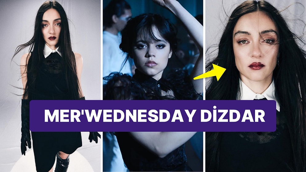 'İşine Bak Wednesday’: Merve Dizdar’ın Wednesday’e Benzerliği Sosyal Medyada Gündem Oldu