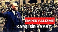 Sovyetler Birliği'nin Kurucusu Vladimir İlyiç Lenin 99 Yıl Önce Bugün Öldü, Saatli Maarif Takvimi: 21 Ocak