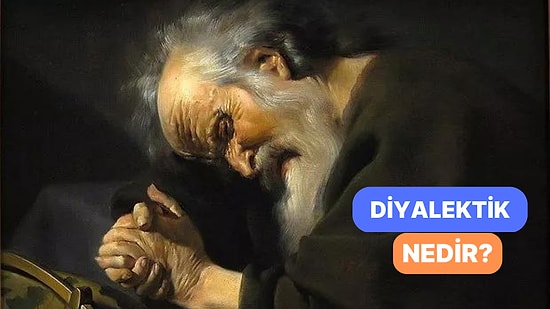 Mantıksal Yöntemler Kullanılarak Doğruya Ulaşma: Diyalektik Nedir?