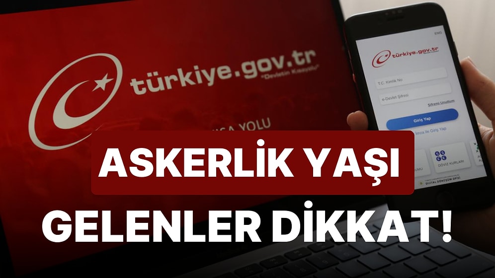 Askerlik Başvurusu Nasıl Yapılır? E-Devlet'ten Askerlik Başvurusu Yapma Rehberi