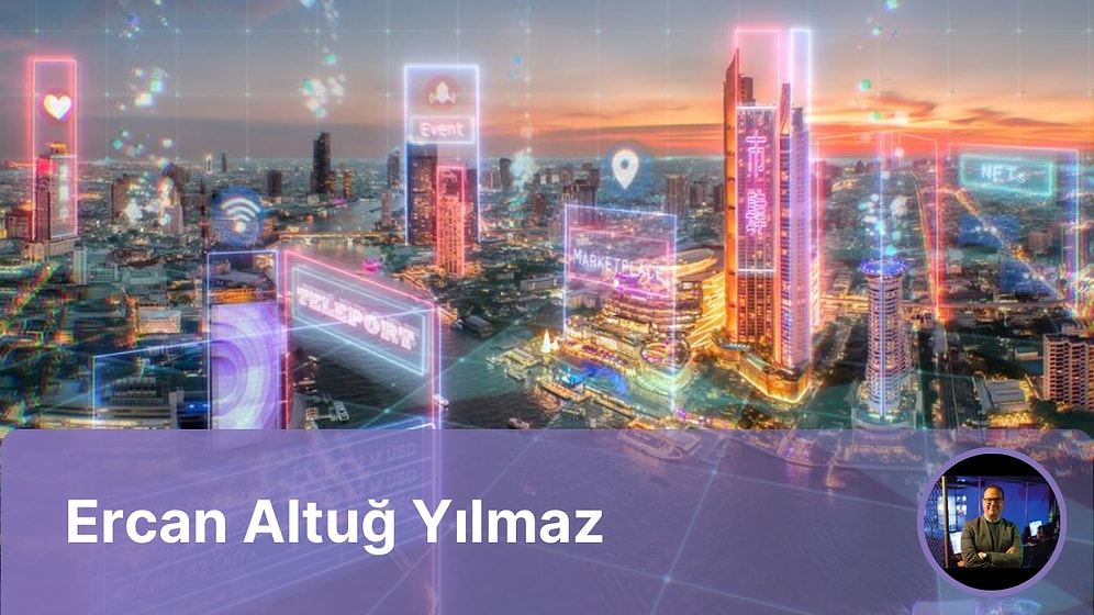 Klasik Üretimden Karanlık Fabrikalara, "Dijital İkiz"den Metaverse’e