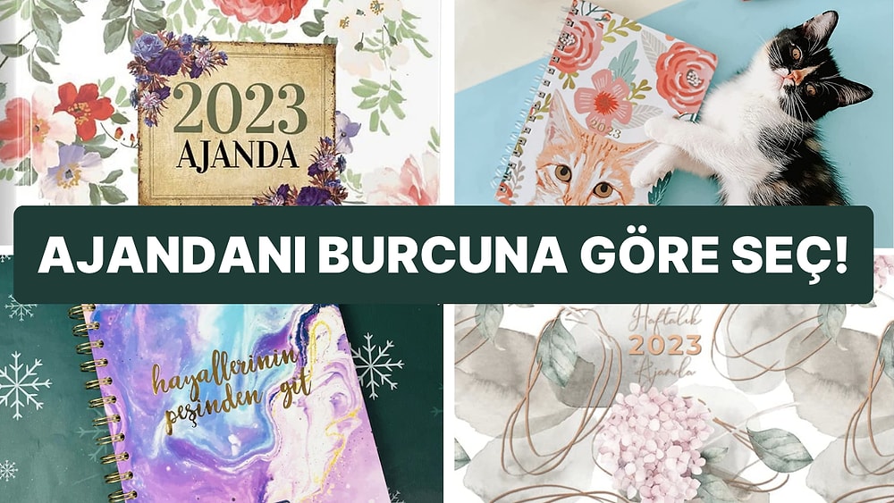 2023'te Burcuna Göre Seçebileceğin En İyi Ajanda Tavsiyeleri