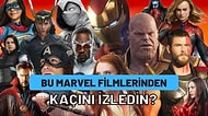 Bu Marvel Sinematik Evreni Filmlerinden Kaç Tanesini İzledin?