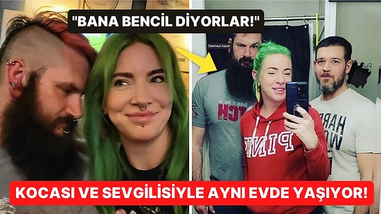 Kocası ve Sevgilisiyle Aynı Anda Üçlü İlişki Yaşayan Kadından Kafa Yakan İtiraflar: "Bana Bencil Diyorlar!"