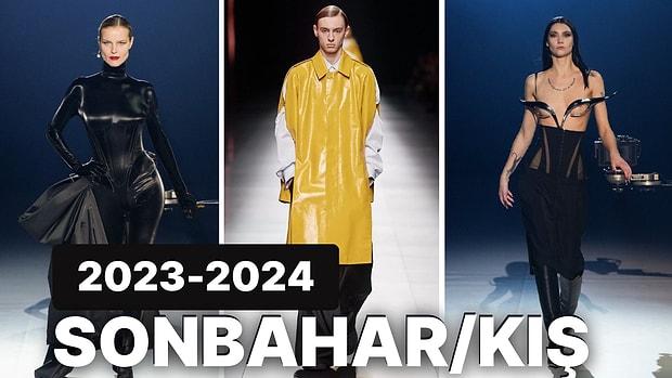 Bu Yıl Trendler Harika! 2023-2024 Sonbahar/Kış Modasında Dünyaca Ünlü Markaların Tasarımları