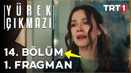 Yürek Çıkmazı Son Bölüm Fragmanı Yayınlandı! Yürek Çıkmazı 14. Bölüm Fragmanı ve Son Bölüm Özeti