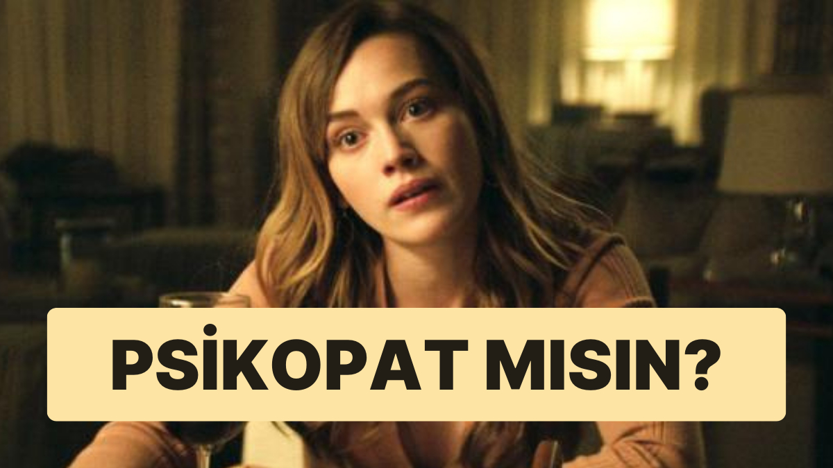 Ne Kadar Psikopats n Onedio ne-kadar-psikopats-n-onedio