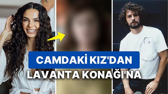 Başrolde Ebru Şahin ve Birkan Sokullu Var: Lavanta Konağı'na Camdaki Kız Yıldızlarından Biri Dahil Oldu!