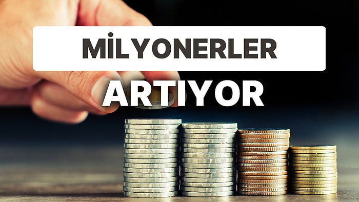 Milyoner Sayısındaki Artış Sosyal Medyada Paranın Değerini Sorgulattı