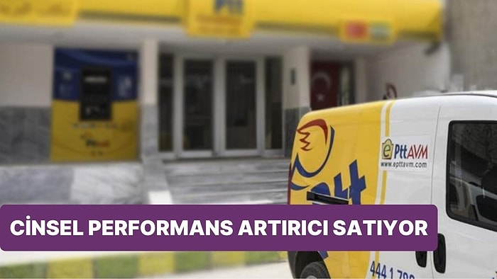 PTT Yasağa Rağmen İnternetten Cinsel Performans Artırtıcı Satıyor!