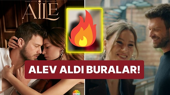 Aile Dizisinden Gelen Yeni Afiş Yaktı Geçti: Kıvanç Tatlıtuğ ve Serenay Sarıkaya'nın Uyumu Göz Doldurdu!