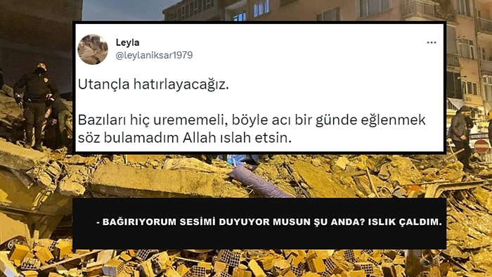 Utançla Hatırlayacağız! Enkaz Altındaki Vatandaşları Arayarak 'Kurtarma Ekibi' Gibi Davranıp Dalga Geçtiler!