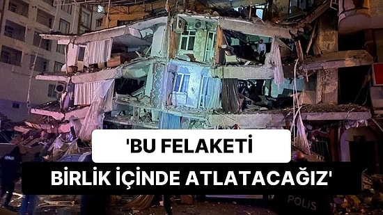 Millet İttifakı'ndan Deprem Açıklaması: "Bu Felaketi Birlik İçinde Atlatacağız"