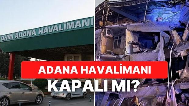 DHMİ ve Ulaştırma Bakanlığı, Adana Havalimanı’nın Kapatıldığına Dair Çıkan Haberleri Yalanladı!