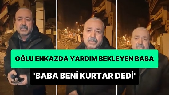 Malatya'da Enkaz Altındaki Oğluyla Telefonla Görüşen Baba Yardım Bekliyor: 'Baba Beni Kurtar Dedi'