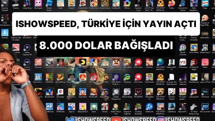 Jahrein'in Çağrısıyla Türkiye İçin Twitch Yayını Açan Ishowspeed, 8.000 Dolar Bağış Yaptı
