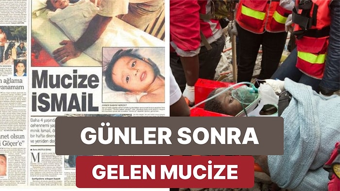 Yakın Tarihte Deprem Sonrası Enkaz Altından Günler Sonra Canlı Çıkarak Mucize Olan İnsanlar