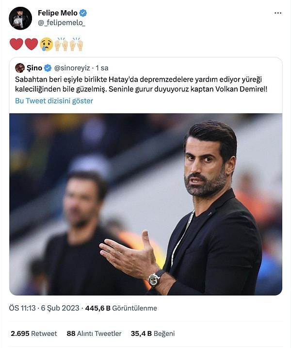 Şu anda ülkesi Brezilya'da Fluminense forması giyen Melo Volkan Demirel hakkında atılan bir tweeti kalp emojisiyle alıntıladı.