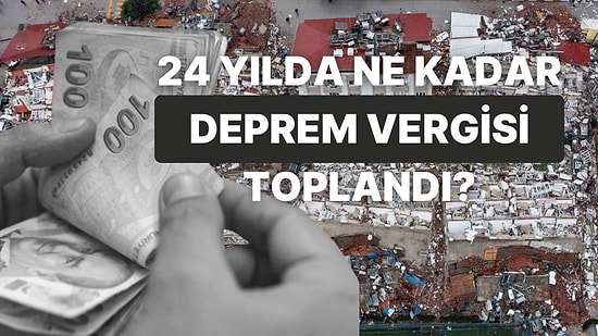 Her Depremde Hatırlıyoruz: Deprem Vergileri Gündemden Düşmüyor