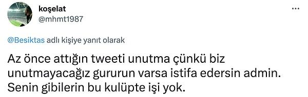 Silinen paylaşıma ise Beşiktaşlılardan tepkiler yükseldi.