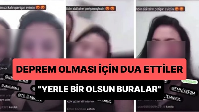 Canlı Yayında Deprem Olması İçin Dua Ettiler: 'İnşallah Bir Daha Deprem Olsun, Yerle Bir Olsun Buralar'