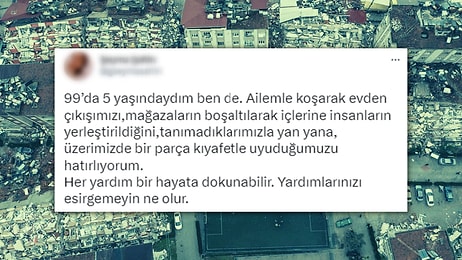 Çocukluk Anılarındaki Yardımlarla Hayata Tutunanlar Depremin Travmatik İzlerini Anlatıyor