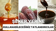 Rafine Şeker Kullanmak İstemeyenler İçin Şeker Yerine Geçebilecek Doğal Tatlandırıcılar