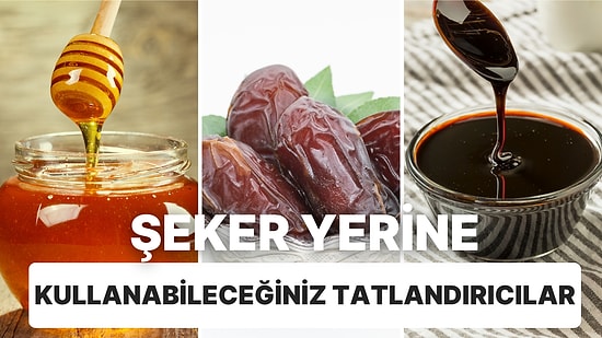 Rafine Şeker Kullanmak İstemeyenler İçin Şeker Yerine Geçebilecek Doğal Tatlandırıcılar