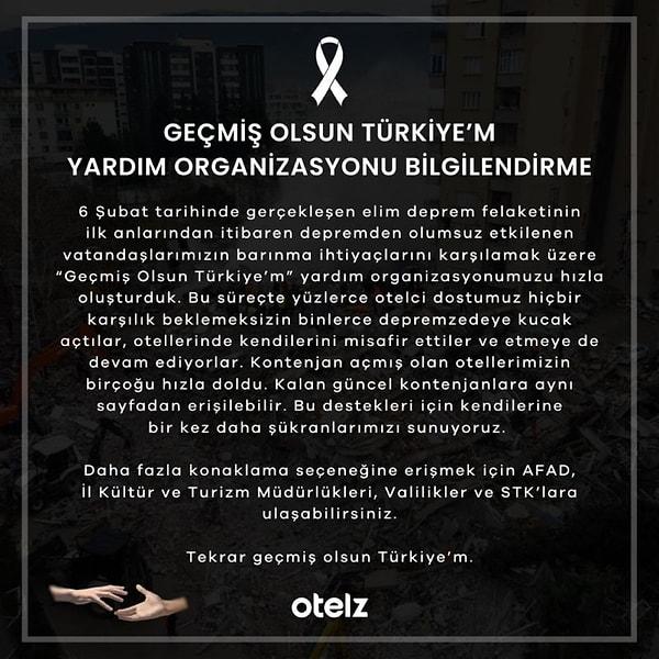 67. Otelz.com, Geçmiş Olsun Türkiye’m Yardım Organizasyonunu hızlı bir şekilde koordine ederek otellerle ücretsiz konaklama için iletişim kurdu.