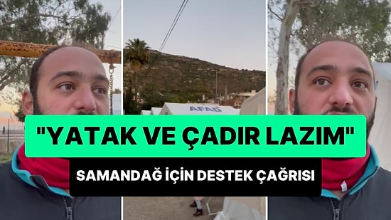 Hatay Samandağ'da Çadır Kent Kurulduğunu Belirten Vatandaş: 'Bize Yatak ve Çadır Lazım'