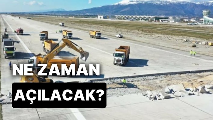 Hatay Havalimanı Ne Zaman Açılacak? Hatay Havalimanı'na Uçuş Yapılıyor mu?