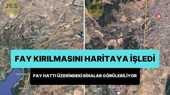 Sismolog, 300 Kilometrelik Yüzey Faylanmasını Google Earth'e İşledi: Fayın Üzerindeki Yapılar Görülebiliyor!