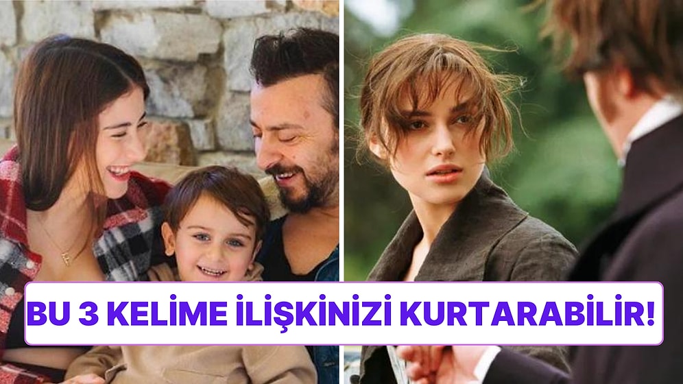 Bazen Sorunu Çözmek İçin 3 Kelime Yeterli Olabilir! İlişkiyi Canlı Tutmanın Sırrını Açıklıyoruz
