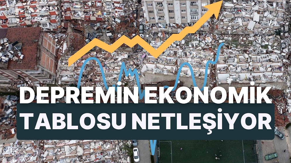 Ekonomistlerden İlk Tahminler Geldi: Depremin Ekonomik Etkileri Ağır Olacak mı?