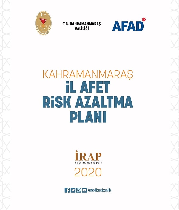 AFAD 2020 yılında hazırladığı raporda Kahramanmaraş için risk oluşturan durumları açıklamıştı.