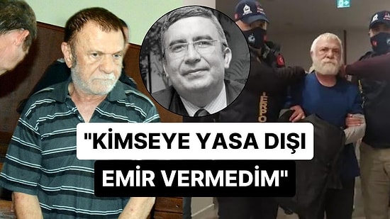 Hablemitoğlu Davası Sanığı Levent Göktaş: "Yasa Dışı Bir Emir Vermedim"