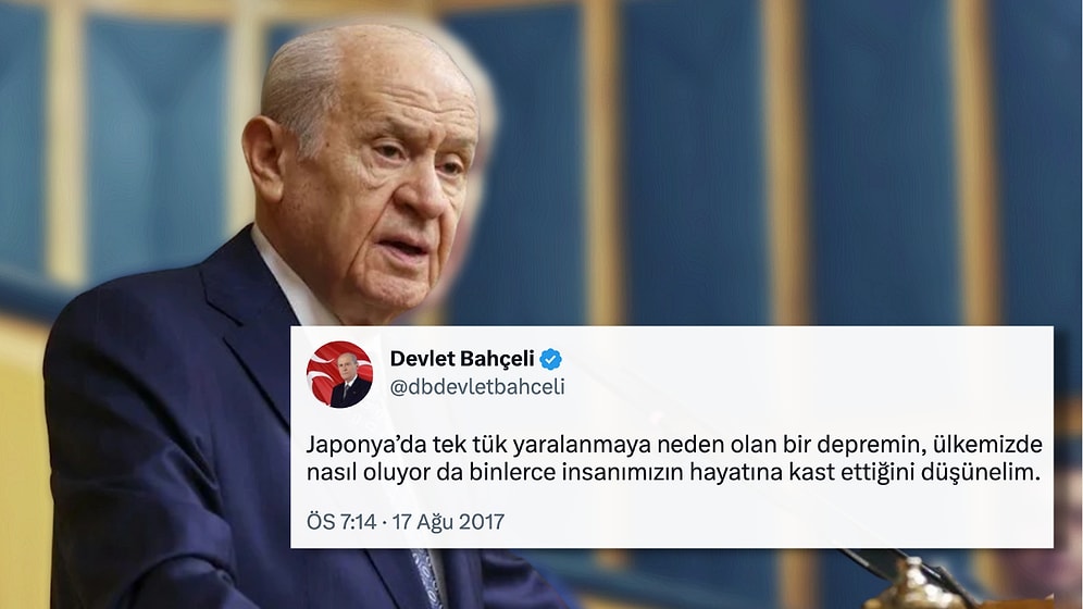 10 Gündür Deprem Bölgesine Gitmeyen Devlet Bahçeli'nin Yıllar Önce Yaptığı Paylaşım Tekrar Gündemde!