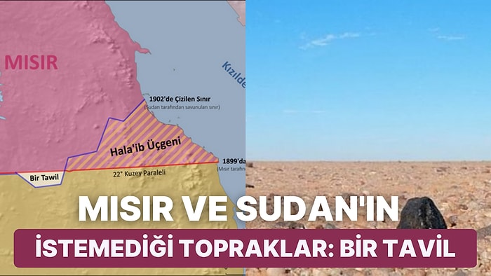 Mısır ve Sudan'ın Sahip Olmak İstemediği Tuhaf ve Boş Topraklar: Bir Tavil