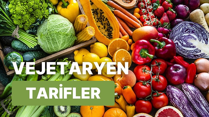 Köftesinden Tatlısına Lezzetiyle Baş Döndürecek 10 Vejetaryen Tarif