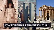 Yüzyılın Tarihi ve Kültürünü Yansıtan Ancak Teröristler Tarafından Yok Edilen Tarihi Eserler