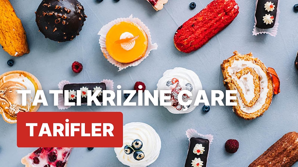 Parmaklarınızı Yiyeceksiniz! Yapımı Kadar Sunumunun da Bir O Kadar Kolay Olduğu 10 Basit Tatlı Tarifi