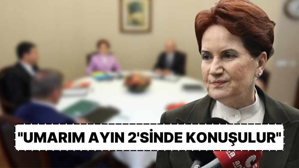 Meral Akşener'den Ortak Aday İçin Yeni Açıklama