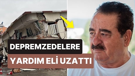 İbrahim Tatlıses de 'Evim Yuvan Olsun' Seferberliğine Katıldı: Depremzede Vatandaşlar İçin Evlerini Açtı