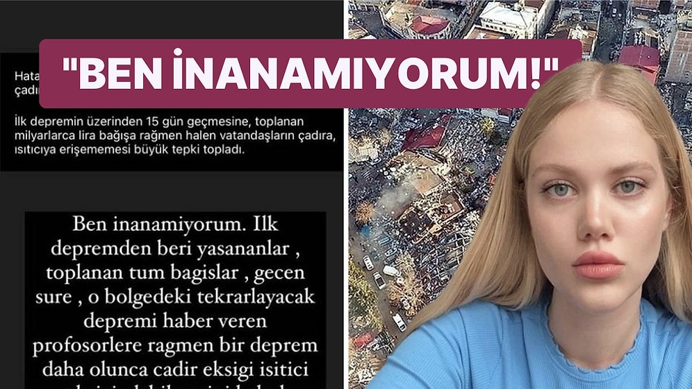 Serel Yereli Hatay'da Meydana Gelen Depremlerin Ardından Yapılan Çadır Çağrısına Sitem Etti