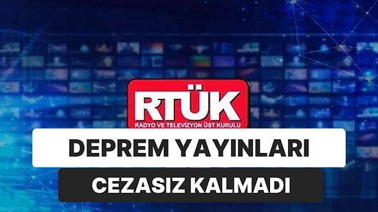 RTÜK’ün Deprem Kararları: Halk TV, Tele 1 ve FOX TV’ye Ceza