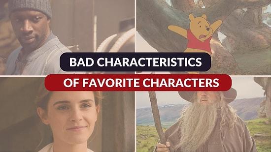Uncovering the Dark Side: The Bad Characteristics of Famous TV and Movie Characters